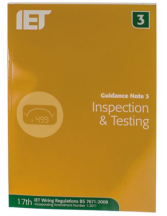 IET - 978-1-84919-275-0 - : Guidance Note 3: Inspection and Testing,  IET Publication		
